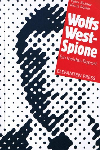 Stock image for Wolfs West-Spione - Ein Insider-Report for sale by medimops
