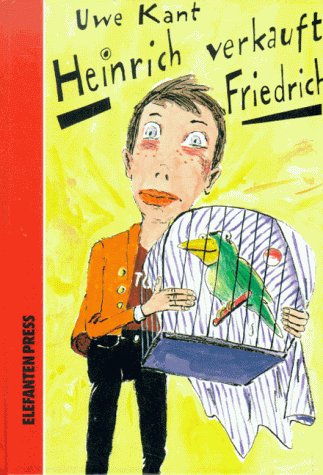 9783885204541: Heinrich verkauft Friedrich