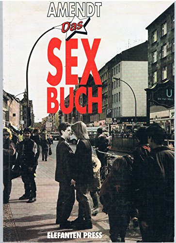 Das Sex-Buch. - G nter Amendt