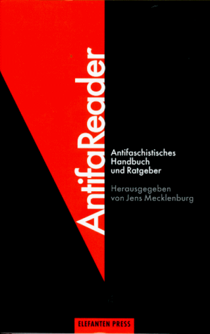 9783885205746: Antifa Reader: Antifaschistisches Handbuch und Ratgeber (Antifa Edition)