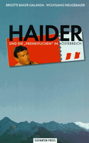 Beispielbild fr Haider und die "Freiheitlichen" in sterreich. zum Verkauf von Buchhandlung Gerhard Hcher