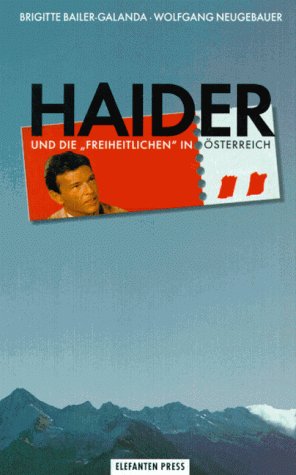 Imagen de archivo de Haider und die Freiheitlichen in Osterreich (Antifa Edition) (German Edition) a la venta por Zubal-Books, Since 1961