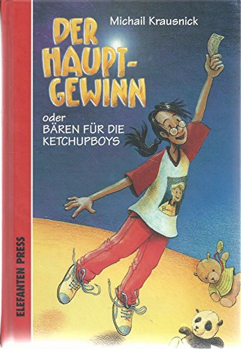 Stock image for Der Hauptgewinn. oder: Bren fr die Ketchupboys for sale by Leserstrahl  (Preise inkl. MwSt.)