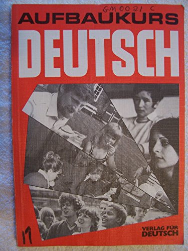 Imagen de archivo de Aufbaukurs Deutsch: Lehrbuch (German Edition) a la venta por Metakomet Books