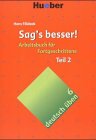 9783885326564: Deutsch Uben: Sag's Besser! 2
