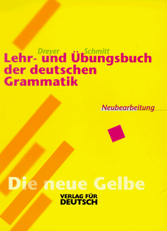 Stock image for Lehr- Und Ubungsbuch Der Deutschen Grammatik - Neubearbeitung: Lehr- Und Ubungsbuch for sale by WeBuyBooks