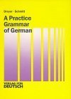 Imagen de archivo de A Practice Grammar of German a la venta por WorldofBooks