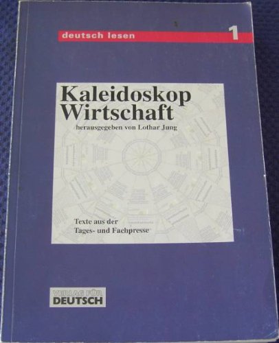 9783885327608: Kaleidoskop Wurtschaft Texte Aus Der Tages - Und Fachpsesse