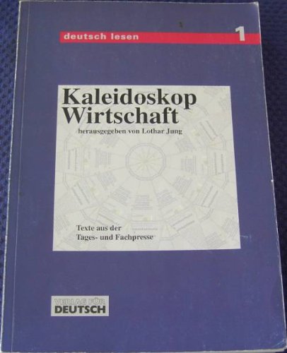 Kaleidoskop Wirtschaft: Textbook (9783885327608) by Jung