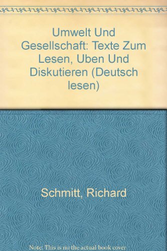 Imagen de archivo de UMWELT UND GESELLSCHAFT Texte zum Lesen, Ueben und Diskutieren a la venta por German Book Center N.A. Inc.