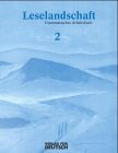 Imagen de archivo de LESELANDSCHAFT 2 Grammatisches Arbeitsbuch (mit Loesungen) a la venta por German Book Center N.A. Inc.