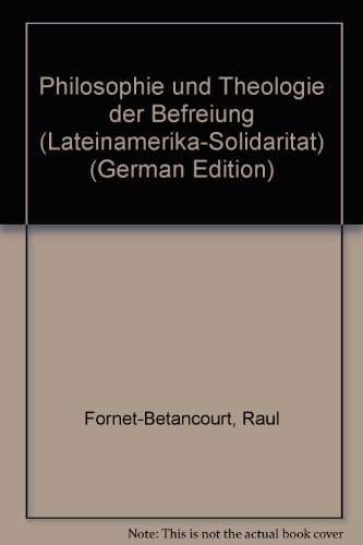 Beispielbild fr Philosophie und Theologie der Befreiung zum Verkauf von medimops