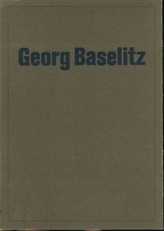 Georg Baselitz "SaÌˆchsische Motive" (German Edition) (9783885370734) by Baselitz, Georg