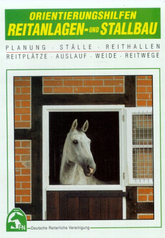 Beispielbild fr Orientierungshilfen Reitanlagen- und Stallbau zum Verkauf von medimops