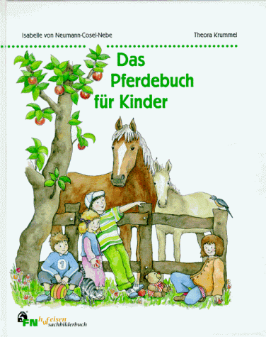 Stock image for Das Pferdebuch fr Kinder for sale by medimops