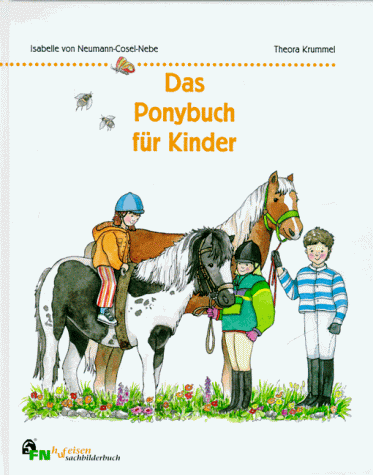 Beispielbild fr Das Ponybuch fr Kinder zum Verkauf von medimops