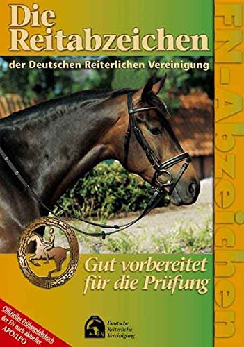 Stock image for Die Reitabzeichen der Deutschen Reiterlichen Vereinigung. for sale by ThriftBooks-Dallas
