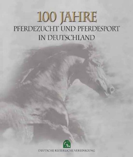 Beispielbild fr 100 Jahre Pferdezucht und Pferdesport in Deutschland (Gebundene Ausgabe) von Susanne Hennig zum Verkauf von BUCHSERVICE / ANTIQUARIAT Lars Lutzer