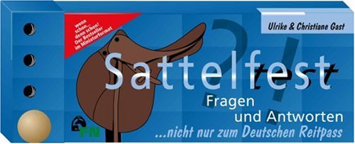 Beispielbild fr Sattelfest?!: Fragen und Antworten nicht nur zum Deutschen Reit-Pass zum Verkauf von medimops