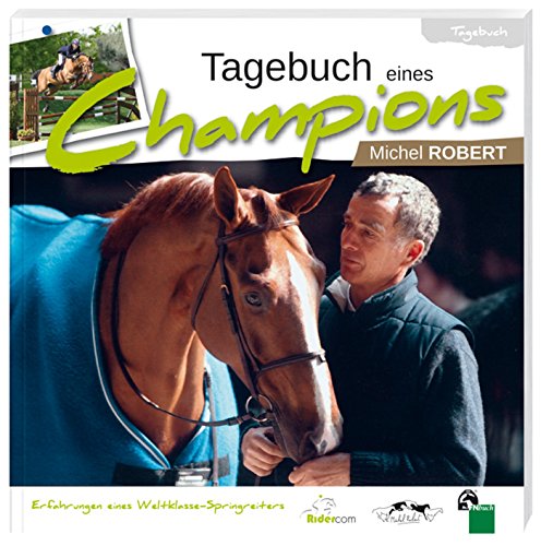 Tagebuch eines Champions (9783885427513) by Robert, Michel