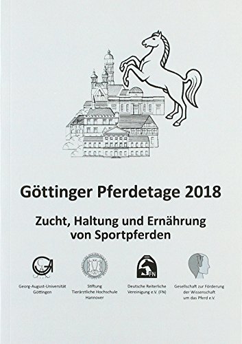 Beispielbild fr Gttinger Pferdetage 2018: Zucht, Haltung und Ernhrung von Sportpferden zum Verkauf von medimops