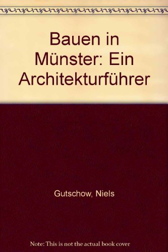 Stock image for Bauen in Mnster. Ein Architektur Fhrer. for sale by Steamhead Records & Books