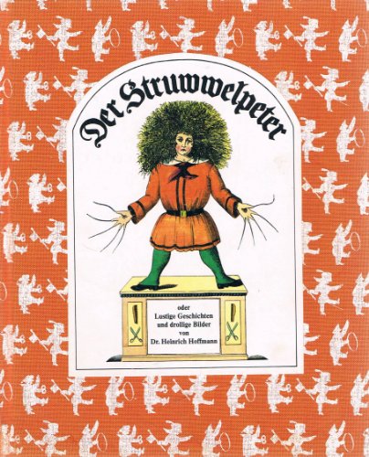 9783885473985: Der Struwwelpeter. Lustige Geschichten und drollige Bilder