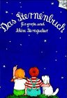 Beispielbild fr Das Sternenbuch fuer grosse und kleine Sterngucker zum Verkauf von medimops