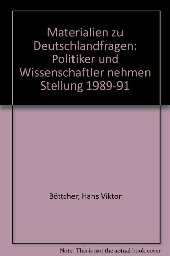 Beispielbild fr Materialien zu Deutschlandfragen. Politiker und Wissenschaftler nehmen Stellung: 1988/89 zum Verkauf von medimops