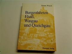 Beispielbild fr Burgenfahrten Elsa, Wasgau und Queichgau. zum Verkauf von Antiquariat Nam, UstId: DE164665634