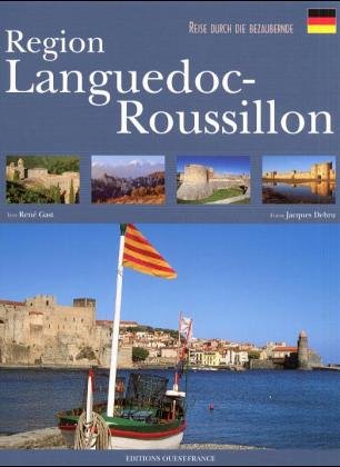Beispielbild fr Reise durch die bezaubernde Region Languedoc-Roussillon zum Verkauf von biblion2