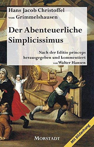 9783885713890: Der Abenteuerliche Simplicissimus: Der Roman des Dreiigjhrigen Krieges