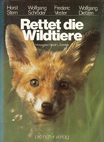 Beispielbild fr Rettet die Wildtiere. Groformatiger Farb-Bildband mit Sachregister, zum Verkauf von Antiquariat Robert von Hirschheydt
