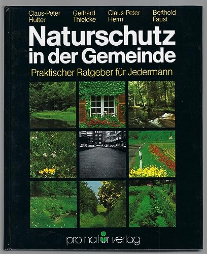 9783885820093: Naturschutz in der Gemeinde : Praktischer Ratgeber fr jedermann. - Hutter, Claus-Peter