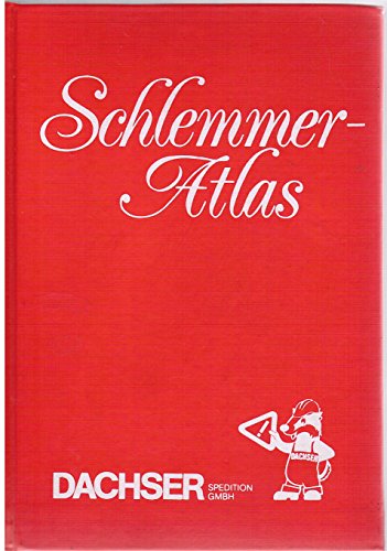 Aral Schlemmer-Atlas 1981. Ein Wegweiser von Aral zu rund 2000 ausgewählten Restaurants in der Bundesrepublik Deutschland.