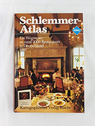 Beispielbild fr Aral-Schlemmer-Atlas, ein Wegweiser zu rund 2000 Restaurants in Deutschland - 1987. zum Verkauf von Versandantiquariat Felix Mcke