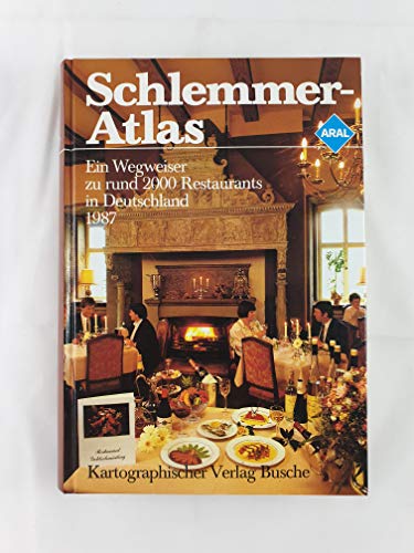 Aral-Schlemmer-Atlas, ein Wegweiser zu rund 2000 Restaurants in Deutschland