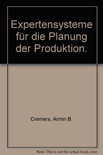 Expertensysteme für die Planung der Produktion