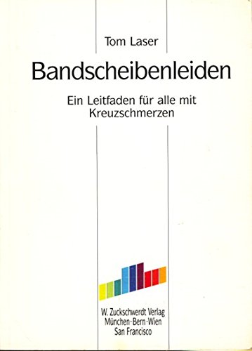 Stock image for Bandscheibenleiden. Ein Leitfaden fr alle mit Kreuzschmerzen for sale by medimops