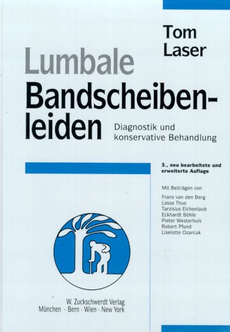 Beispielbild fr Lumbale Bandscheibenleiden. Diagnostik und konservative Behandlung [Hardcover] zum Verkauf von tomsshop.eu