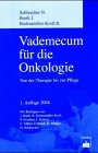 9783886037773: Vademekum fr die Onkologie: Von der Therapie bis zur Pflege