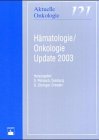 9783886038251: Hmatologie/Onkologie, Update 2003