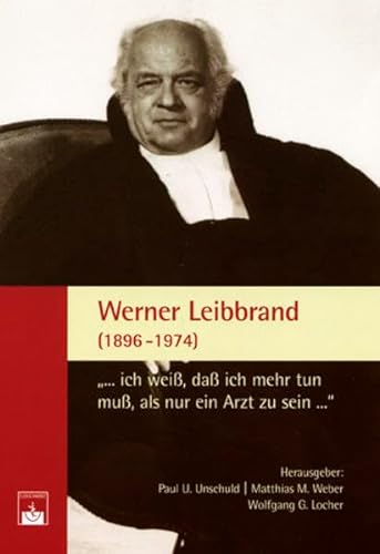 Stock image for Werner Leibbrand (1896-1974) for sale by medimops