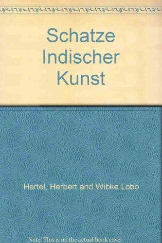 Stock image for Schatze indischer Kunst (German Edition) for sale by Zubal-Books, Since 1961