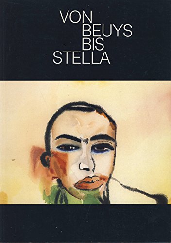 Stock image for Von Beuys bis Stella: Internationale Graphik des letzten Jahrzehnts im Berliner Kupferstichkabinett for sale by ANARTIST
