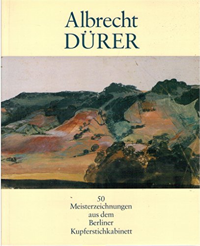 Stock image for Albrecht Dürer: 50 Meisterzeichnungen aus dem Berliner Kupferstichkabinett for sale by Langdon eTraders