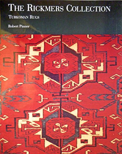 Stock image for The Rickmers collection. Turkoman rugs in the Ethnographic Museum Berlin. for sale by ACADEMIA Antiquariat an der Universitt