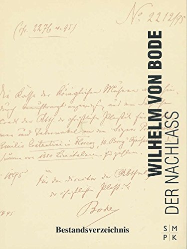 Beispielbild fr Verzeichnis des schriftlichen Nachlasses von Wilhelm von Bode. zum Verkauf von medimops