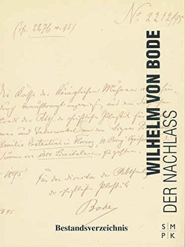 Stock image for Verzeichnis des schriftlichen Nachlasses von Wilhelm von Bode. for sale by medimops