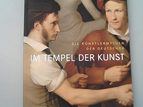 9783886096428: Im Tempel der Kunst. Die Knstlermythen der Deutschen